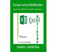 Excel Uma Reflexão (ebook)