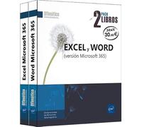 Excel y Word (versión Microsoft 365): Pack de 2 libros (Pack Ofimática)
