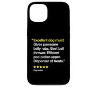 Excellent Dog Mum 5 Stars - Linda y divertida amante de los perros Carcasa para iPhone 13