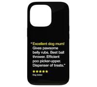 Excellent Dog Mum 5 Stars - Linda y divertida amante de los perros Carcasa para iPhone 13 Pro