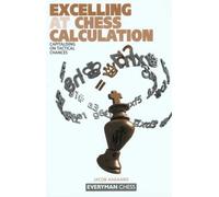 Excelling at Chess Calculation: Capitalising on Tactical Chances
