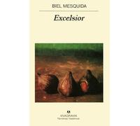 Excelsior: 244 (Narrativas hispánicas)