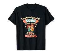Excepcionalmente Bueno en el Amor por Debajo de los Cerebros Camiseta