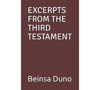 EXCERPTS FROM THE THIRD TESTAMENT
