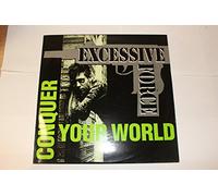 Excessive Force - Conquer Your World [Vinilo]