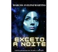 Exceto A Noite (ebook)