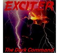 Exciter - The Dark Command