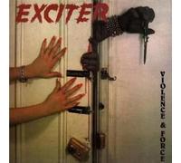 Exciter – Violence and Force – Vinilo – Importación USA