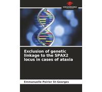 Exclusion of genetic linkage to the SPAX2 locus in cases of ataxia
