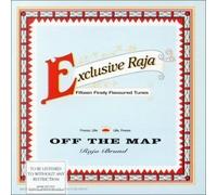 Exclusive Raja - Off The Map