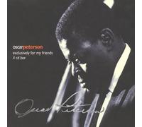 Exclusively For My Friends by Oscar Peterson (1992) Audio CD