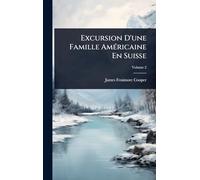Excursion D'une Famille AmÃ(c)ricaine En Suisse