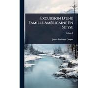 Excursion D'une Famille AmÃ(c)ricaine En Suisse