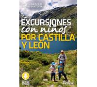 Excursiones con niños por Castilla y León (SIN COLECCION)