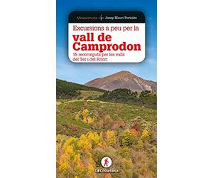 Excursions a peu per la vall de Camprodon: 15 recorreguts per les valls del Ter i del Ritort: 9 (Miniazimuts)