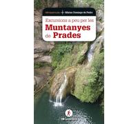 Excursions A Peu Per Les Muntanyes De Prades