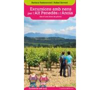 Excursions Amb Nens Per Lalt Penedes I Lanoia Des Duna Area De Picnic