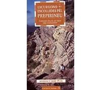 Excursions Escollides Pel Prepirineu: Caminant Des De Sol Ixent C Ap A
