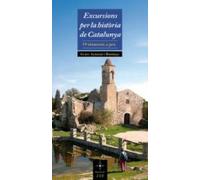 Excursions Per La Historia De Catalunya