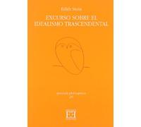 Excurso sobre el idealismo trascendental (Opuscula philosophica)