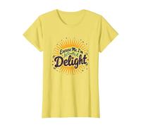 Excuse Me, I'm Actually A Delight - Cita ingeniosa de Sunburst Camiseta, Mujer, Limón, L