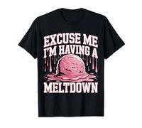 Excuse Me I'm Having A Meltdown Agotamiento del estrés ||- Camiseta