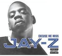 Excuse Me Miss [Vinilo]