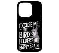 Excuse Me the Bird Feeder’s Empty Again Funny Squirrel Carcasa para iPhone 14 Pro