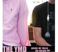 Excuse Me This Is the Yah Mos