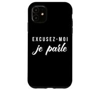 Excusez-Moi Je Parle Cita Francesa Carcasa para iPhone 11