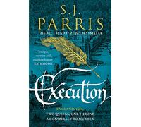 Execution: The latest new gripping Tudor historical crime thriller from the No. 1 Sunday Times bestselling author: Book 6 (Giordano Bruno)