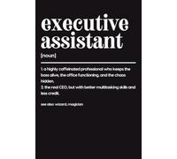 Executive Assistant Gifts: Funny Hilarious Definition Novelty Gag Humor Journal Composition Notebook Present Idea For Administrative Professional ... Strategic Support Specialist Organize