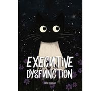 Executive Dysfunction Planner - Daily Organizer for ADHD & Autism, Neurodivergent Journal: 365-Day Productivity Notebook for Focus & Time Management (Koni Tanako Collection)