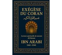 EXÉGÈSE DU CORAN: Sourate Al-Imran (Ibn ʿArabī)
