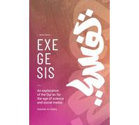 Exegesis: An explanation of the Qur’an for the age of science and social media