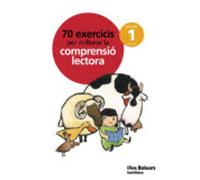 Exerc Comprensio Lectora 1º Primaria Ed 2010 Baleares Catala