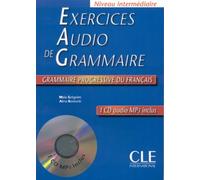 Exercices audio de grammaire. Niveau Intermédiaire (1 CD audio MP3 inclus) | Alina Kostucki, Maïa Grégoire