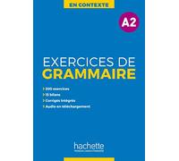 Exercices De Grammaire En Contexte A2: Exercices de grammaire A2: Vol. 2 (HACHETTE)