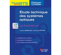 Exercices d'étude technique des systèmes optiques: Le tout-en-un