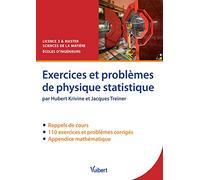 Exercices et problèmes de physique statistique: Rappels de cours, exercices et problèmes corrigés