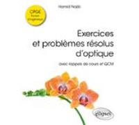 Exercices Et Problèmes Résolus Doptique (ebook)