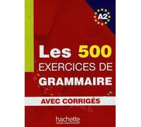 EXERCICES GRAMMAIRE A2 ALUM+CORRIGES: Livre d'eleve A2 + corriges (HACHETTE)