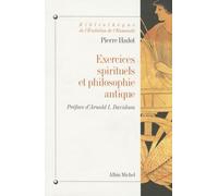 Exercices spirituels et philosophie antique – Les Éditions Albin Michel
