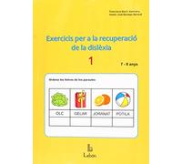 Exercicis per a la recuperació de la dislèxia-1: 7 i 8 anys