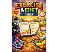 Exercise and Diet Journal