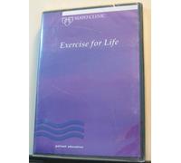 Exercise for Life: Mayo Clinic Patient Education