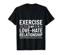 Exercise Is My Love Hate Relationship Workout Fitness Camiseta
