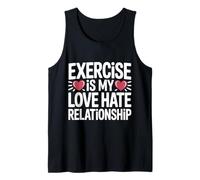 Exercise Is My Love Hate Relationship Workout Fitness |- Camiseta sin Mangas