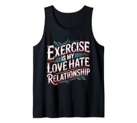 Exercise Is My Love Hate Relationship Workout Fitness - Camiseta sin Mangas