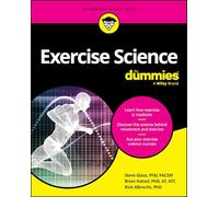 Ciencia del ejercicio para Dummies – For Dummies (Salud y fitness)